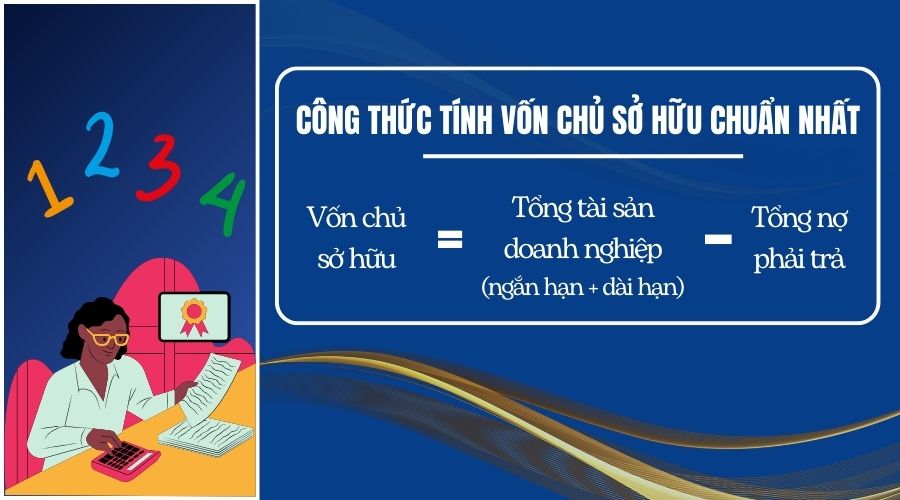 Công thức tính vốn chủ sở hữu chuẩn nhất