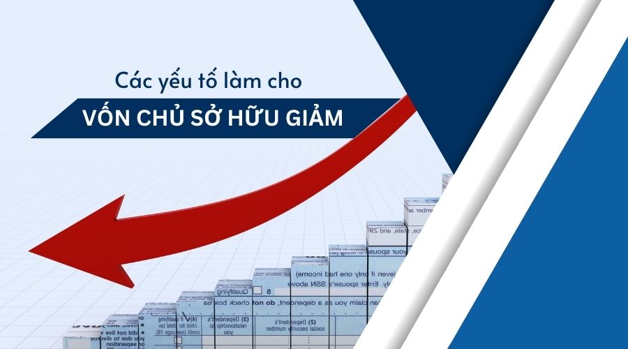 Vốn chủ sở hữu giảm