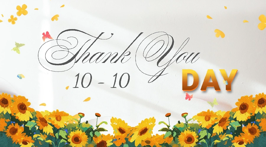 Thank You Day 10/10: Trao biết ơn, nhận hạnh phúc