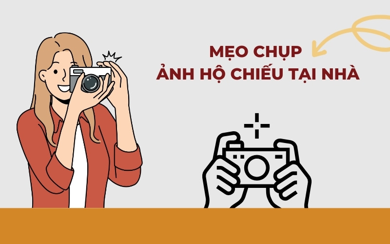 Mẹo chụp ảnh hộ chiếu