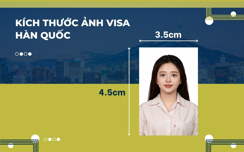 Kích thước ảnh visa Hàn Quốc