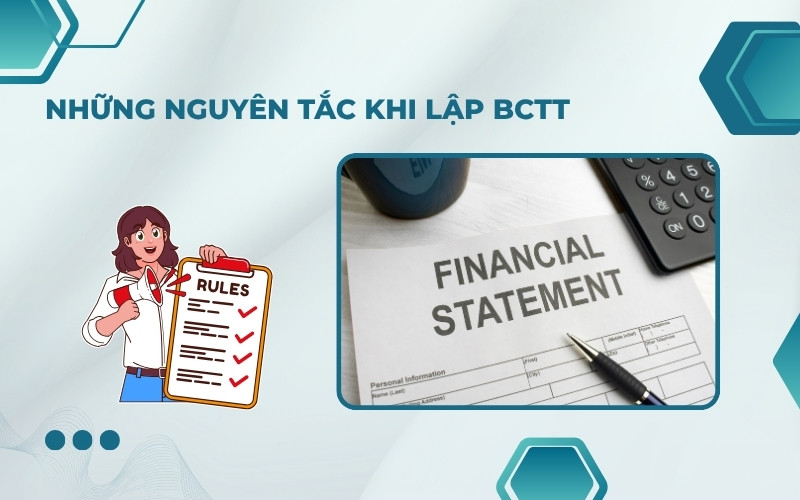 Nguyên tắc lập báo cáo tài chính