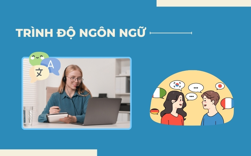 Trình độ ngôn ngữ biên dịch là gì
