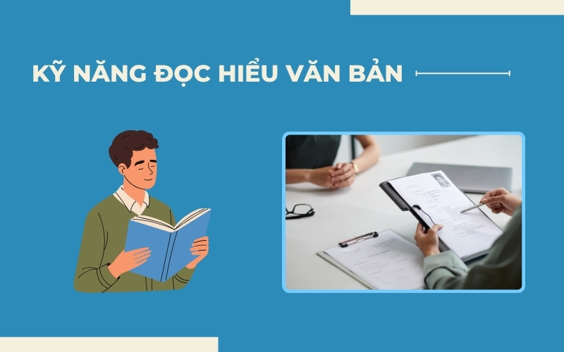 Kỹ năng đọc hiểu văn bản