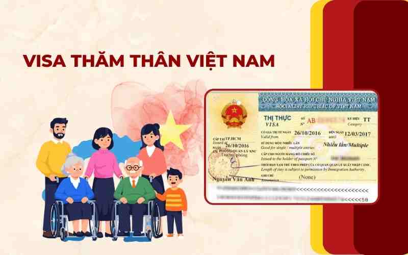 Các loại visa Việt Nam thăm thân