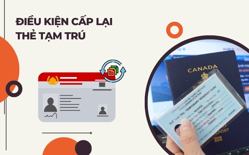 Điều kiện cấp lại thẻ tạm trú cho người nước ngoài