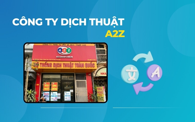 Công ty dịch thuật TPHCM A2Z