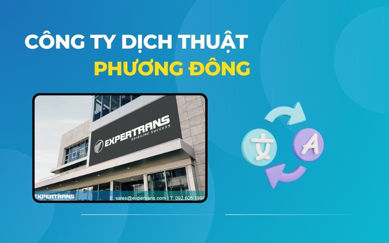 Công ty dịch thuật TPHCM Phương Đông
