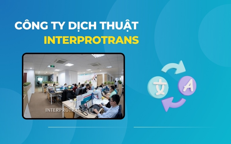 Công ty dịch thuật TPHCM Interprotrans