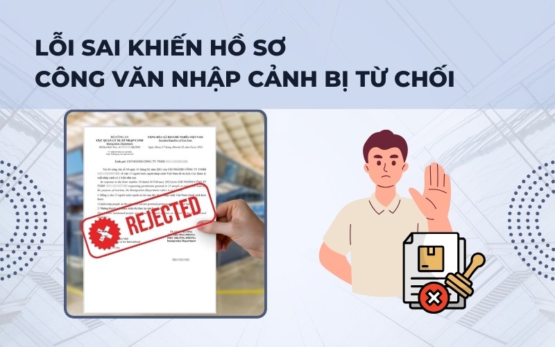 Lỗi sai công văn nhập cảnh