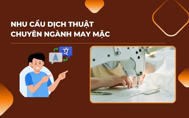 Nhu cầu dịch tài liệu kỹ thuật ngành may