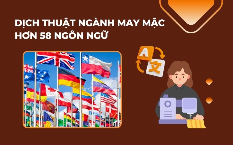 Dịch tài liệu kỹ thuật ngành may đa ngôn ngữ