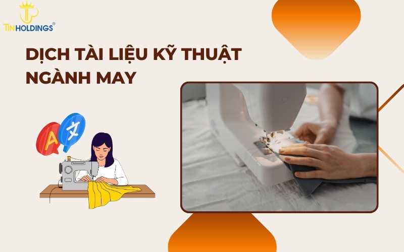Dịch tài liệu kỹ thuật ngành may