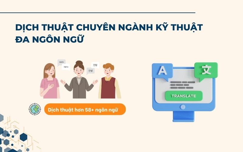 Dịch thuật chuyên ngành kỹ thuật đa ngôn ngữ