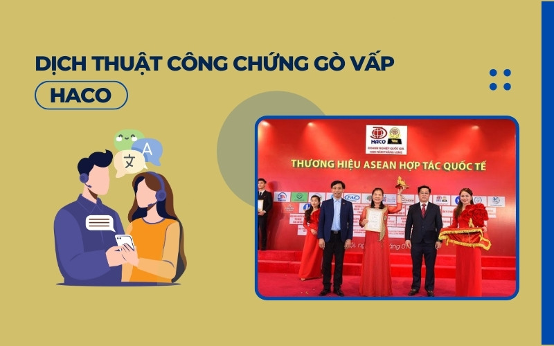 Dịch thuật công chứng Gò Vấp Haco