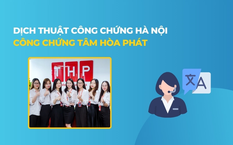 Dịch thuật công chứng Tân Hòa Phát