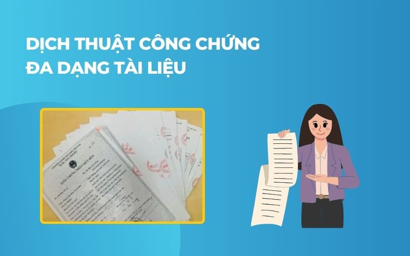 Dịch thuật đa dạng tài liệu