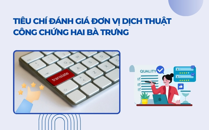 Chọn dịch thuật công chứng Hai Bà Trưng