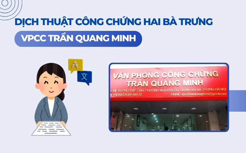 Dịch thuật công chứng Trần Quang Minh