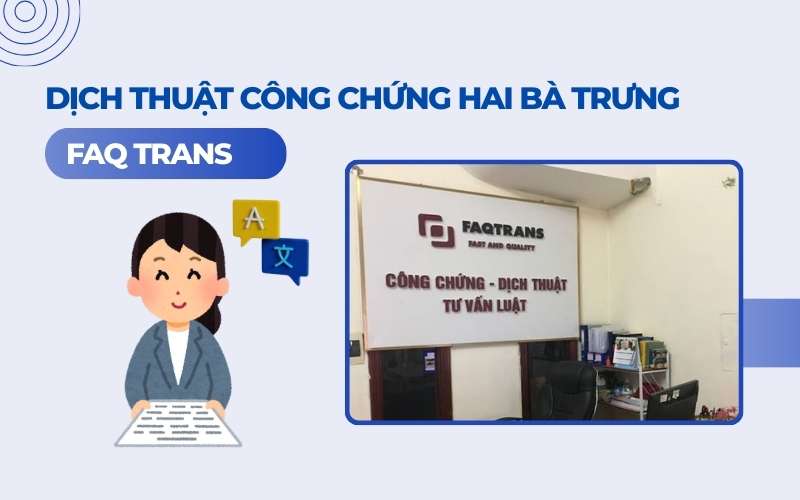 Dịch thuật công chứng FAQ Trans