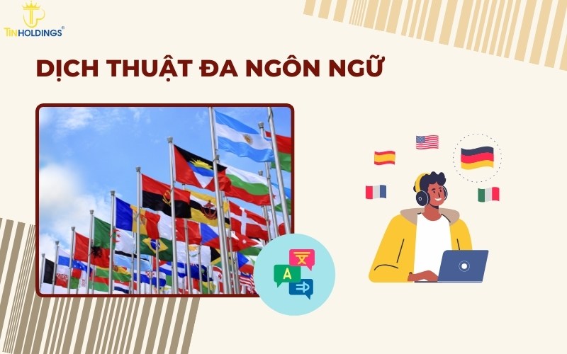 Dịch thuật đa ngôn ngữ