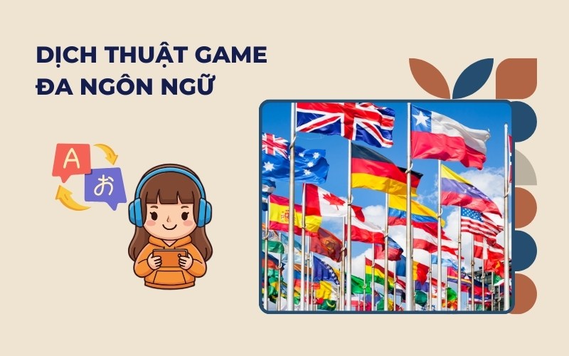 Dịch thuật game đa ngôn ngữ