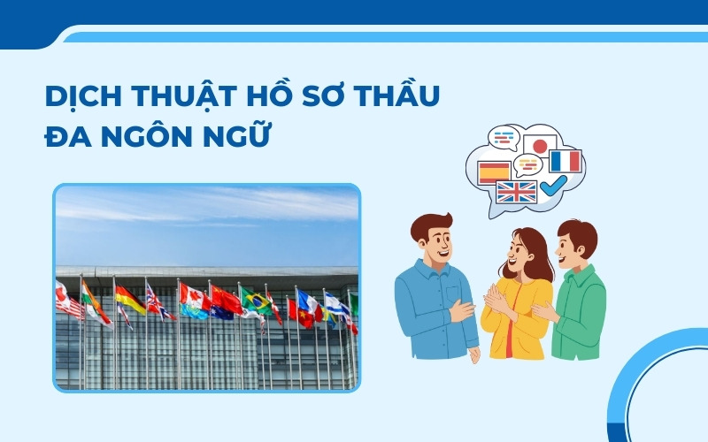 Dịch thuật hồ sơ thầu đa ngôn ngữ