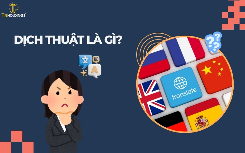 Dịch thuật là gì