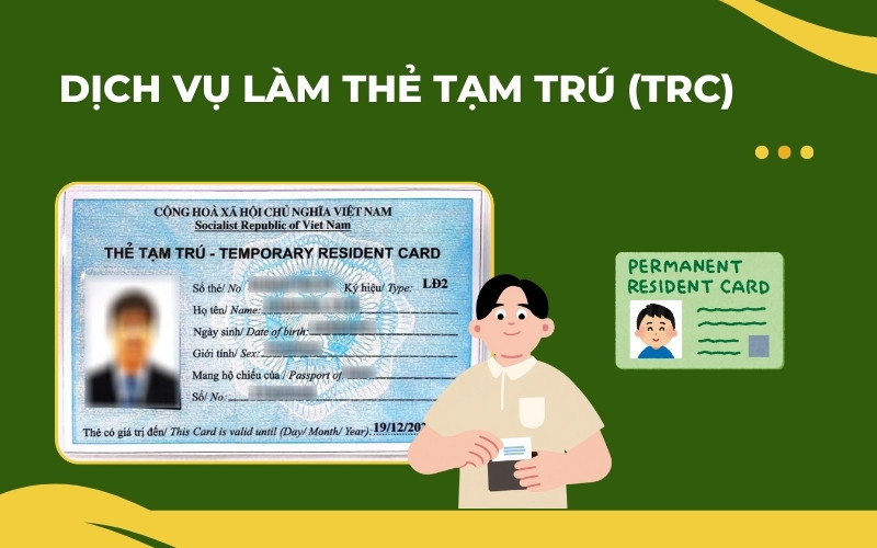 Dịch vụ thẻ tạm trú