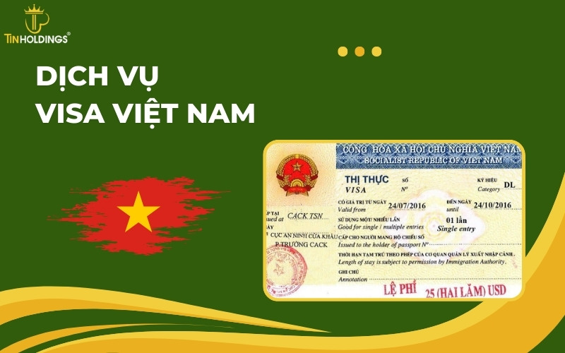 Dịch vụ visa Việt Nam