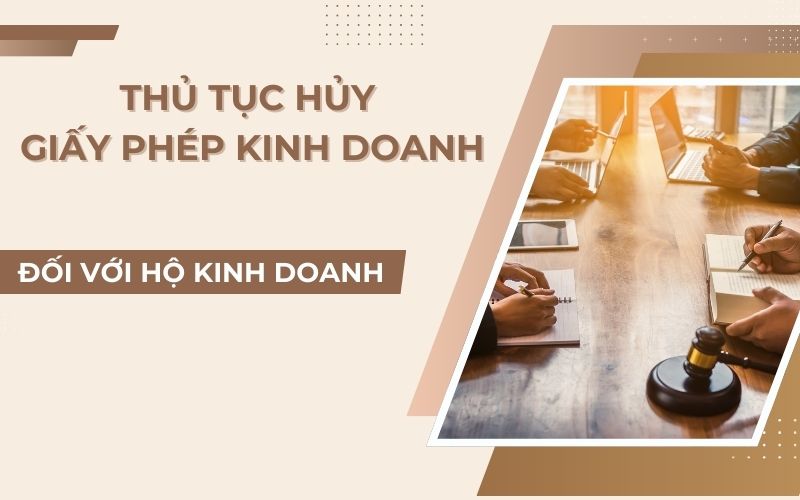 Thủ tục huỷ giấy phép kinh doanh với hộ cá thể