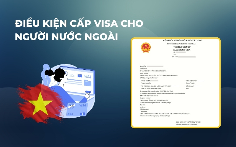 Điều kiện làm visa cho người nước ngoài
