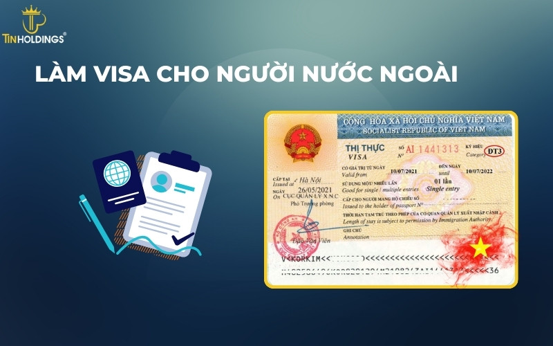 Làm visa cho người nước ngoài