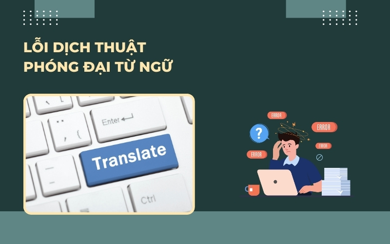Lỗi dịch thuật phóng đại từ ngữ
