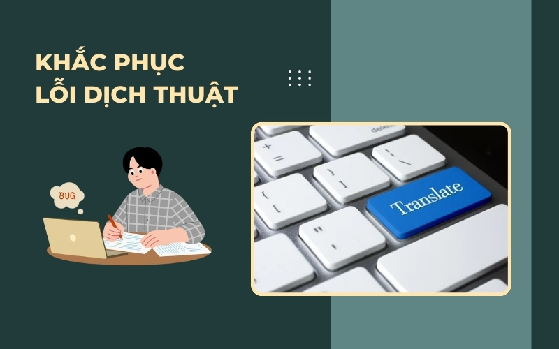 Khắc phục lỗi dịch thuật