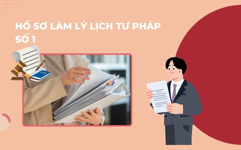 Hồ sơ lý lịch tư pháp số 1
