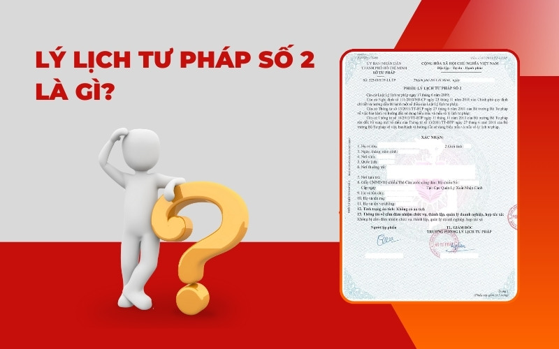 Khái niệm lý lịch tư pháp số 2