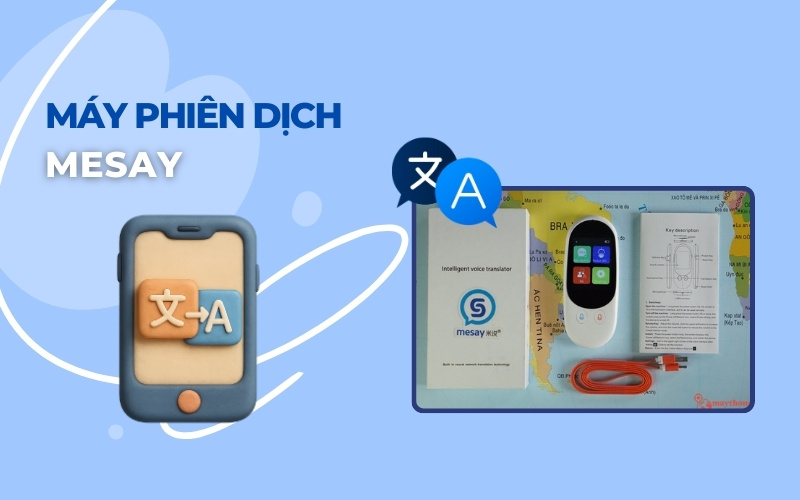 Máy phiên dịch Mesay