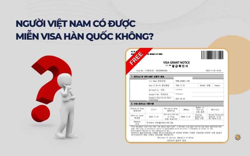 Người Việt được miễn visa Hàn Quốc không