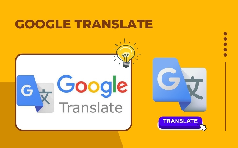 Phần mềm dịch thuật Google Translate