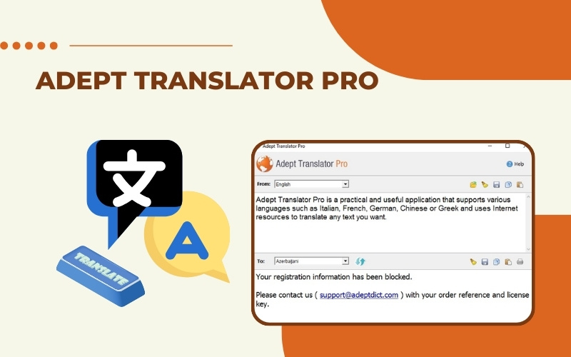 Phần mềm dịch thuật Adept