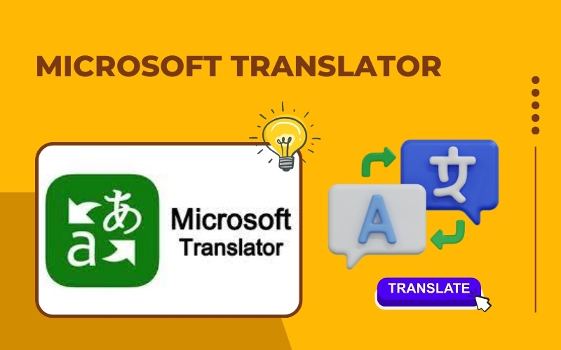 Phần mềm dịch thuật Microsoft Translator