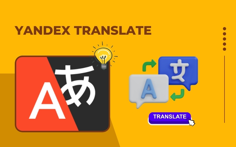 Phần mềm dịch thuật Yandex