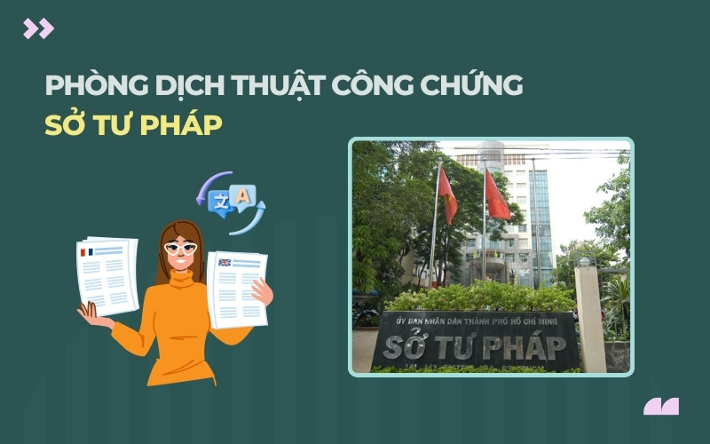 Dịch thuật công chứng Sở Tư pháp