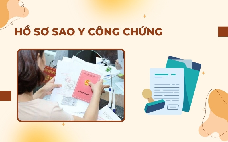 Hồ sơ sao y công chứng