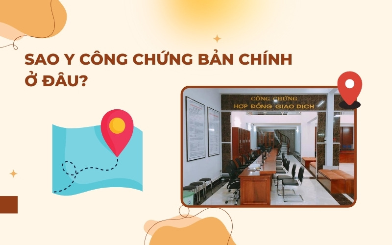 Sao y công chứng ở đâu
