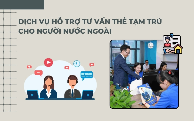 Dịch vụ tư vấn thẻ tạm trú