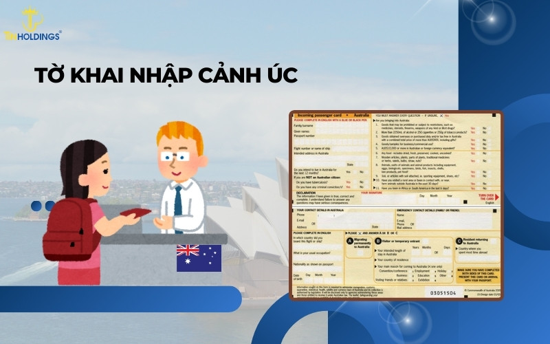 Tờ khai nhập cảnh Úc