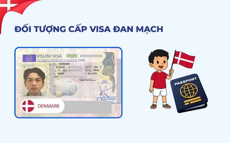 Đối tượng cấp visa Đan Mạch