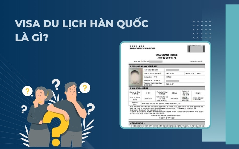 Visa du lịch Hàn Quốc là gì
